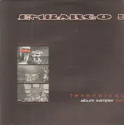 12inch Vinyl Single - Embargo! - Technology - Album Sampler Two
