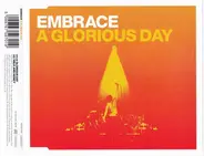 Embrace - A Glorious Day
