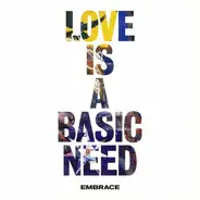 Embrace - Love Is A Basic Need