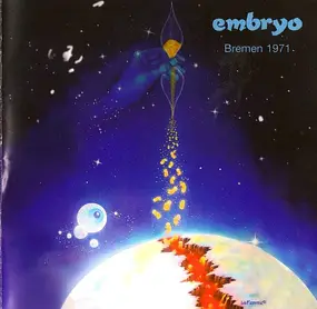 Embryo - Bremen 1971