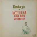 LP - Embryo & Yoruba Dun Dun Orchester Feat. Muraina Oyelami - Embryo & Yoruba Dun Dun Orchester Feat. Muraina Oyelami