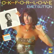 12inch Vinyl Single - Emet Sutton - OK For Love