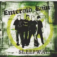 Emerald Rain - Sleepwalk