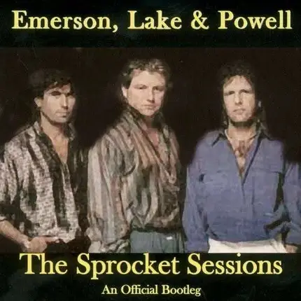 Emerson Lake & Powell - Sprocket Sessions
