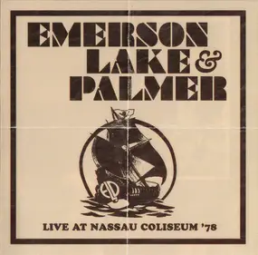 Emerson, Lake & Palmer - Live at Nassau Coliseum '78