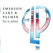 Emerson, Lake & Palmer - Live in Poland