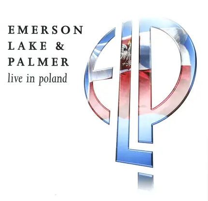 Emerson, Lake & Palmer - Live in Poland
