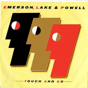 Emerson, Lake & Powell - Touch And Go