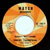 7inch Vinyl Single - Emery Thompson - Happy Matador / Jellybean
