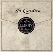 Emery - The Question