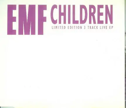 Emf - Children - Limited Edition 3 Track Live EP