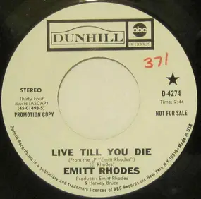Emitt Rhodes - Live Til You Die/Promises I've Made