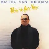 Emiel Van Egdom - This Is for You