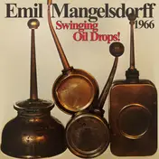 Emil Mangelsdorff - Swinging Oildrops !