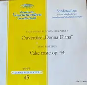 Emil Nikolaus von Reznicek - Ouvertüre "Donna Diana" / Valse Triste Op.44