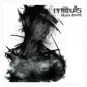 CD - Emil Bulls - Kill Your Demons