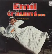 Emil Steinberger - Emil Träumt...