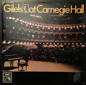 emil gilels - At Carnegie Hall