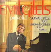 Prokofiev - Sonate No. 8 Op. 84 / Visions Fugitive Op. 22