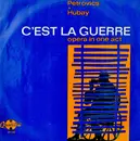 LP - Emil Petrovics / Hubay Miklós - C'est La Guerre - Opera In One Act