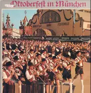 Emil Vierlinger a.o. - Oktoberfest In München - Ein Zünftiger Wies'nbummel Mit Emil Vierlinger