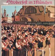 Emil Vierlinger a.o. - Oktoberfest In München - Ein Zünftiger Wies'nbummel Mit Emil Vierlinger