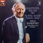LP - Emil Waldteufel - The London Philharmonic Orchestra , Conductor Willi Boskovsky - Waldteufel Waltzes Album 2