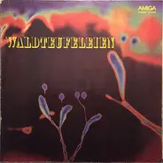 Emil Waldteufel - Waldteufeleien