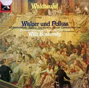 Emil Waldteufel - Walzer Und Polkas