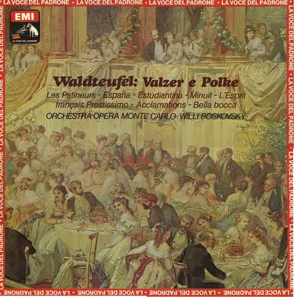 Emil Waldteufel , Orchestre National De L'Opéra De Monte-Carlo , Willi Boskovsky - Valzer e Polke