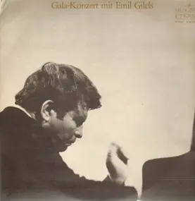 emil gilels - Gala-Konzert Mit Emil Gilels