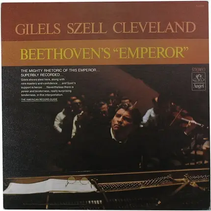 Emil Gilels , George Szell , The Cleveland Orchestra / Ludwig van Beethoven - Beethoven's 'Emperor'