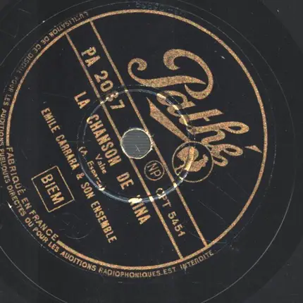 Emile carra & Son Ensamble - La Chanson de Nina / Notre valse a nous