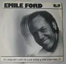 7inch Vinyl Single - Emile Ford - If I Had My Life To Live Over