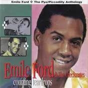 Emile Ford and the Checkmates - Counting Teardrops - The Pye / Piccadilly Anthology