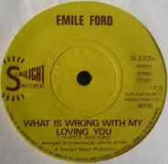 Emile Ford - What Is Wrong With My Loving You