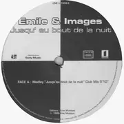 12inch Vinyl Single - Emile & Images - Jusqu'au Bout De La Nuit (Medley)