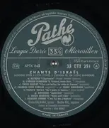 LP - Émile Kaçmann , Basse - Berthé Kal , Soprano - Direction: Léon Algazi - Chants D'Israël