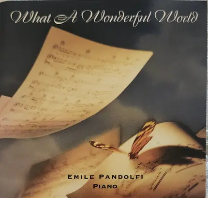 Emile Pandolfi - What a Wonderful World