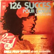 Emile Prud'Homme - 126 Succès Pour Danser (Danses Du Tapis)