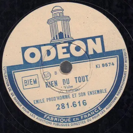 Emile Prud'Homme Et Son Ensemble - La Saint-Jean / Rien Du Tout