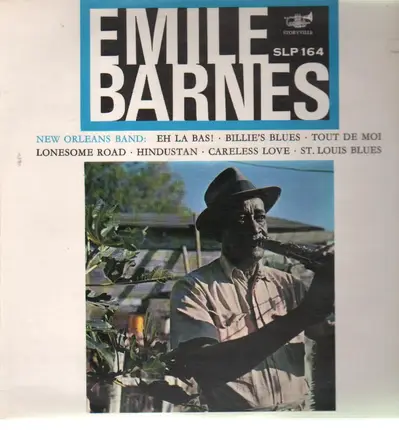 Emile Barnes - Emile Barnes New Orleans Band