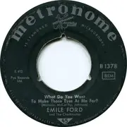 7'' - Emile Ford & The Checkmates - What Do You Wanna Make Those Eyes At Me For / Don't Tell Me Your Troubles