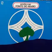 Emilio Cao - Fonte Do Arano