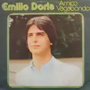 7inch Vinyl Single - Emilio Doria - Amico Vagabondo
