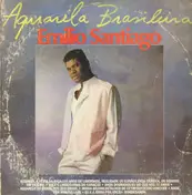 Emilio Santiago - Aquarela Brasileira