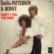 Emilia Patterson & Ronny - Didn't I Tell You,Baby