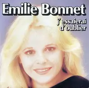 Emilie Bonnet - J'essaierai D'oublier