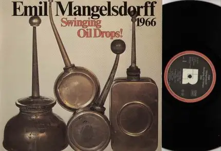 Emil Mangelsdorff - Swinging Oil Drops