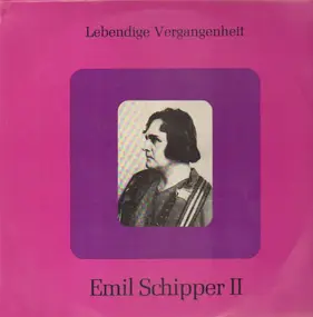Emil Schipper - Emil Schipper II